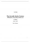 Test Bank For The Juvenile Justice System Delinquency, Processing, and the Law 9th Edition By Alida Merlo, Peter Benekos ( All Chapters, 100% Original Verified, A+ Grade)