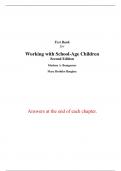 Test Bank For Working with School-Age Children 2nd Edition By Marlene Bumgarner, Mary Hoshiko Haughey (All Chapters, 100% Original Verified, A+ Grade)