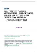 AMLS POST TEST (3 LATEST VERSIONS )2023 / 2025 ..ADVANCED MEDICAL LIFE SUPPORT , AMLS PRETEST EXAM GRADED A+