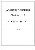 ATLS STUDENT REFRESHER MODULE 4 - 6 PRACTICE EXAM Q & A 2024