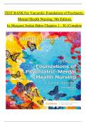 TEST BANK For Varcarolis' Foundations of Psychiatric Mental Health Nursing, 9th Edition by Margaret Jordan Halter, Verified Chapters 1 - 36, Complete Newest Version