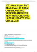 2023 West Coast EMT Block Exam #1 EXAM QUESTIONS AND VERIFIED ANSWERS  VERY RESOURCEFUL  LATEST UPDATE 2024  GRADE A+!!