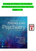 Primary Care Psychiatry, 2nd Edition TEST BANK by Robert McCarron, Glen Xiong, Verified Chapters 1 - 26, Complete Newest Version