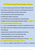 ATI Pediatric Proctored Exam Dynamic Quizzes | Questions with 100% Correct Answers | Verified | Updated 2024