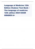 Language of Medicine 12th Edition Chabner Test Bank / The language of medicine 12th edition 2024 EXAM GRADED A+ 