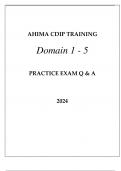 AHIMA CDIP TRAINING DOMAIN 1 - 5 PRACTICE EXAMS Q & A 2024.