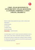 CISSP - EXAM QUESTIONS TO  STUDY/REVIEW 3 EXAM | QUESTIONS  & ANSWERS (VERIFIED) | LATEST  UPDATE | GRADED A+CISSP - EXAM QUESTIONS TO  STUDY/REVIEW 3 EXAM | QUESTIONS  & ANSWERS (VERIFIED) | LATEST  UPDATE | GRADED A+