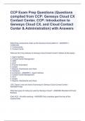 CCP Exam Prep Questions (Questions compiled from CCP: Genesys Cloud CX Contact Center, CCP: Introduction to Genesys Cloud CX, and Cloud Contact Center & Administration) with Answers 