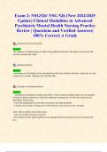 Exam 2 & Exam 3: NSG526/ NSG 526 (New 2024/2025 Updates STUDY BUNDLE WITH COMPLETE SOLUTIONS) Clinical Modalities in Advanced Psychiatric Mental Health Nursing Practice Review | Questions and Verified Answers| 100% Correct| A Grade