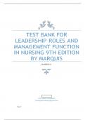 TEST BANK FOR LEADERSHIP ROLES AND MANAGEMENT FUNCTION IN NURSING 9TH EDITION BY MARQUIS