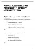 Clinical Nursing Skills And Techniques 10th Edition By Anne Griffin Perry UNIT 1: SUPPORTING THE PATIENT THROUGH THE HEALTH CARE SYSTEM. Using Evidence in Nursing Practice. Verified 2024 Practice Questions and 100% Correct Answers with Explanations for Ex