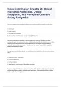 Nclex Examination Chapter 28 Opioid (Narcotic) Analgesics, Opioid Antagonist, and Nonopioid Question and answers  2023/2024 verified to pass