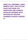 NURS 142 - MIDTERM + FINAL NEWEST 2024 / 2025 ACTUAL EXAM TEST BANK 230 QUESTIONS AND CORRECT DETAILED ANSWERS WITH RATIONALES VERIFIED ANSWERS ALREADY GRADED A+