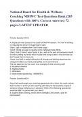 National Board for Health & Wellness Coaching NBHWC Test Questions Bank (283 Questions with 100% Correct Answers) 72 pages /LATEST UPDATED