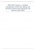 WGU D357 Section 1_ Explains Foundations of Diversity, Equity, and Inclusion passed exam questions and answers 2024-2025