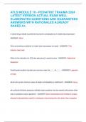 ATLS MODULE 10 - PEDIATRIC TRAUMA 2024  LATEST VERSION ACTUAL EXAM WELL  ELABORATED QUESTIONS AND GUARANTEED  ANSWERS WITH RATIONALES ALREADY  RAKED A+