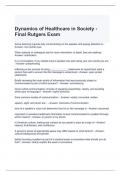 Dynamics of Healthcare in Society - Final Rutgers Exam