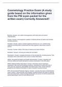 Cosmetology Practice Exam (A study guide based on the information given from the PSI exam packet for the written exam) Correctly Answered!!