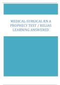 Medical-Surgical RN A Prophecy Test, Relias Learning Answered 2024, Exams of Nursing