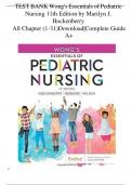 TEST BANK Wong's Essentials of Pediatric Nursing 11th Edition by Marilyn J. Hockenberry - All Chapter (1-31)|Complete Guide A+