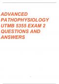 ADVANCED PATHOPHYSIOLOGY UTMB 5355 EXAM 2 QUESTIONS AND ANSWERS 