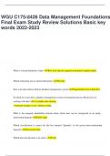 WGUC175/d426DataManagement Foundations Final Exam Study Review Solutions Basic key words2022-2023 Whatisabroaddefinitionofdata?Rawfactsthatarecapturedonprintedordigitalmedia Whichtechnologyhasnointernalhierarchy?Flatfiles Howweredataretrievedbeforedatabas