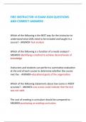 FIRE INSTRUCTOR III EXAM 2024 QUESTIONS  AND CORRECT ANSWERS Which of the following is the BEST way for the instructor to  understand what skills need to be included and taught in a  course? - ANSWER-Task analysis Which of the following is a function of a