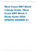 West Coast EMT Block  3 Study Guide / West  Coast EMT Block 3  Study Guide 2024  UPDATE GRADED A+ 