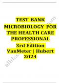 Test bank for microbiology for the healthcare professional 3rd edition by vanmeter hubert / Latest Updated 2024 / Rated A+