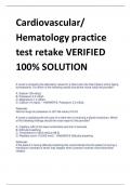 Cardiovascular/  Hematology practice  test retake VERIFIED 100% SOLUTION