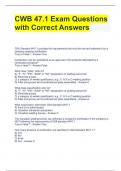 CWB 47.1 Exam Questions with Correct Answers