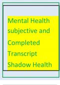 Mental Health subjective and Completed Transcript Shadow Health 2024