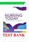 TEST BANK FOR NURSING TODAY TRANSITION AND TRENDS 11TH EDITION BY ZERWEKH 100% verified