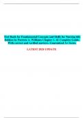 Test Bank for Fundamental Concepts and Skills for Nursing 6th Edition by Patricia A. Williams Chapter 1- 41 Complete Guide. With correct and verified answers. Guaranteed A+ Score.  LATEST 2024 UPDATE