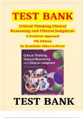 Test bank critical thinking clinical reasoning and clinical judgment 7th edition a practical approach by rosalinda alfaro lefevre / All chapters Complete / 2024 Rated A+