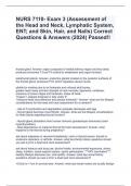 NURS 7110- Exam 3 (Assessment of the Head and Neck, Lymphatic System, ENT; and Skin, Hair, and Nails) Correct Questions & Answers (2024) Passed!!