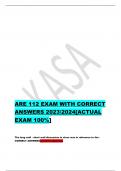 ARE 112 EXAM WITH CORRECT  ANSWERS 20232024[ACTUAL  EXAM 100%]