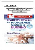 Test Bank For Leadership Roles and Management Functions in Nursing, 11th Edition by Huston, All 25 Chapters Covered and Verified, ISBN:9781975193089