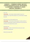 LESSON 1 - UNDERSTANDING DEVICE  CONFIGURATIONS EXAM | QUESTIONS  & ANSWERS (VERIFIED) | LATEST  UPDATE | GRADED A