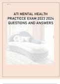 ATI MENTAL HEALTH PRACTICE EXAM 2023-2024 QUESTIONS WITH ANSWERS 100% SCORES A GRADE.