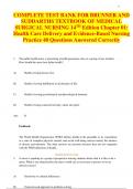 COMPLETE TEST BANK FOR BRUNNER AND  SUDDARTHS TEXTBOOK OF MEDICAL  SURGICAL NURSING 14TH Edition Chapter 01:  Health Care Delivery and Evidence-Based Nursing  Practice 48 Questions Answered Correctly