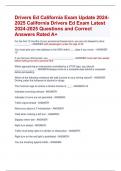 Drivers Ed California Exam Update 2024- 2025 California Drivers Ed Exam Latest 2024-2025 Questions and Correct  Answers Rated A+