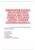 FIREFIGHTER HAZMAT OPS EXAMINATION NEWEST 2024 | WITH CORRECT DETAILED ANSWER (VERIFIED ANSWERS)| GRADED A+