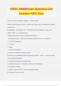 CADC- ASAM Exam Questions and Answers 100% Pass