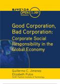 Good Corporation, Bad Corporation: Corporate Social Responsibility in the Global Economy