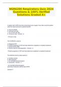 NGR6200 Respiratory Quiz 2024 Questions & 100% Verified Solutions Graded A+