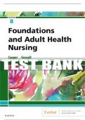 Test Bank For Foundations And Adult Health Nursing, 8th - 2019 All Chapters - 9780323550314