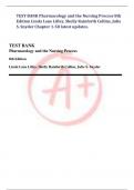 TEST BANK Pharmacology and the Nursing Process 8th  Edition Linda Lane Lilley, Shelly Rainforth Collins, Julie  S. Snyder Chapter 1-58 latest updates.