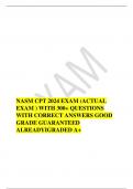 NASM CPT 2024 EXAM (ACTUAL EXAM ) WITH 300+ QUESTIONS WITH CORRECT ANSWERS GOOD GRADE GUARANTEED ALREADYIGRADED A+   