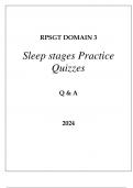 RPSGT DOMAIN 3 SLEEP STAGES PRACTICE QUIZZES Q & A 2024.p